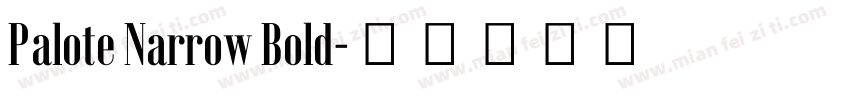 Palote Narrow Bold字体转换